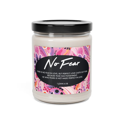 "No Fear" - 1 John 4:18 - Scented Soy Candle, 9oz