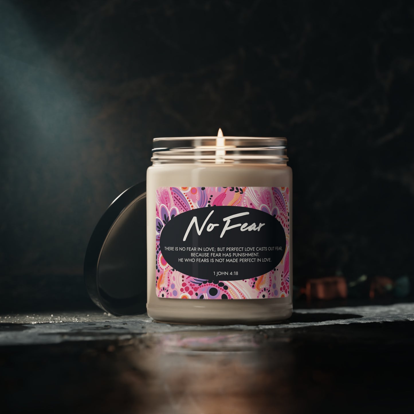 "No Fear" - 1 John 4:18 - Scented Soy Candle, 9oz