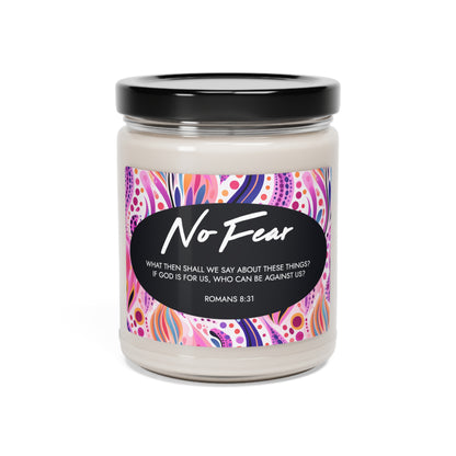 "No Fear" - Romans 8:31 - Scented Soy Candle, 9oz